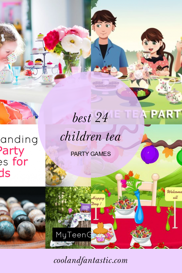 best-24-children-tea-party-games-home-family-style-and-art-ideas
